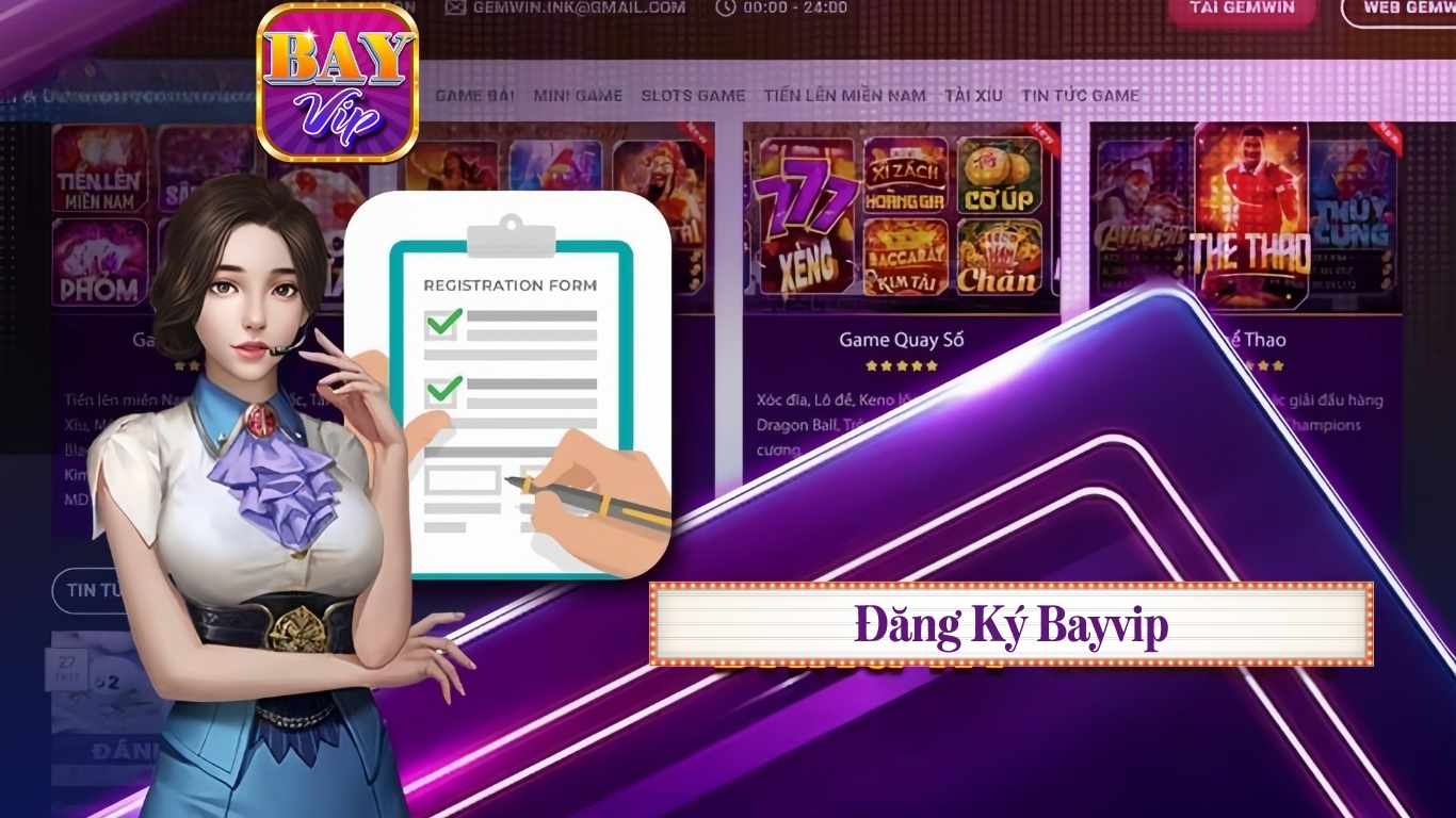 Hướng Dẫn Đăng Ký Bayvip Dễ Dàng Hướng Dẫn Đăng Ký Bayvip Dễ Dàng